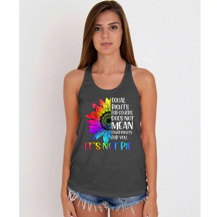 Equal Rights For Others Its Not Pie LGBT Ally Pride Month Women's Knotted Racerback Tank