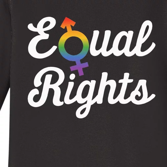 Equal Rights For Others Does Not Mean Less Rights For You Baby Long Sleeve Bodysuit