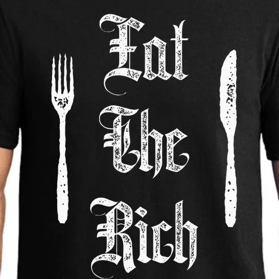 Eat Rich Funny Anarchist Revolution Anti Poverty Pajama Set