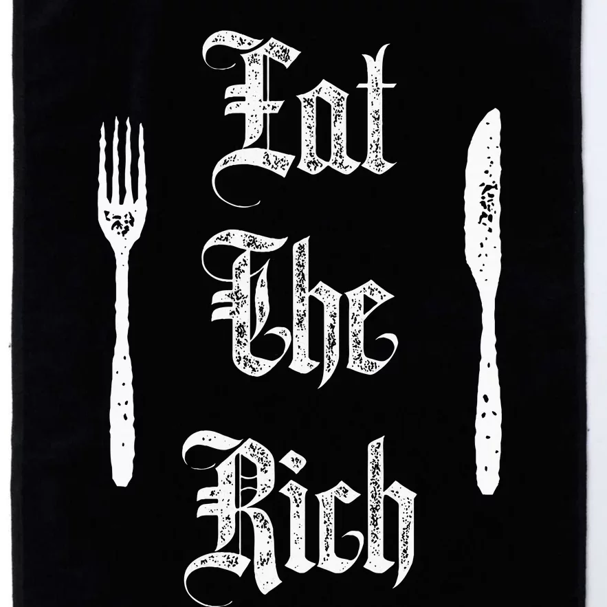 Eat Rich Funny Anarchist Revolution Anti Poverty Platinum Collection Golf Towel