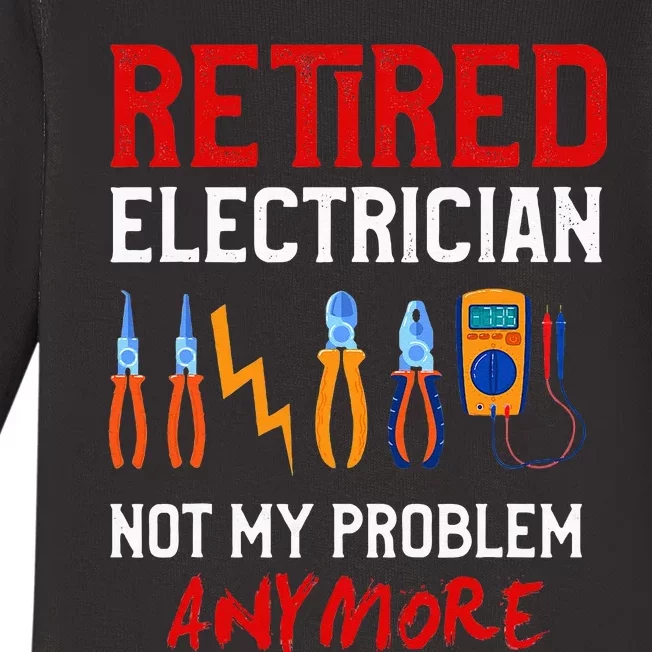 Electrician Retirement Gift Funny Retired Electrician Baby Long Sleeve Bodysuit