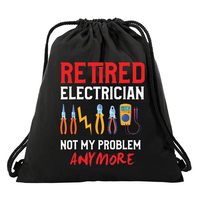 Electrician Retirement Gift Funny Retired Electrician Drawstring Bag