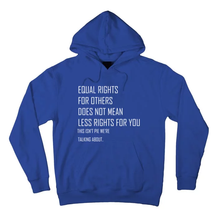 Equal Rights Gift Tall Hoodie