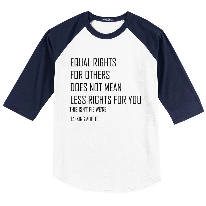 Equal Rights Gift Baseball Sleeve Shirt