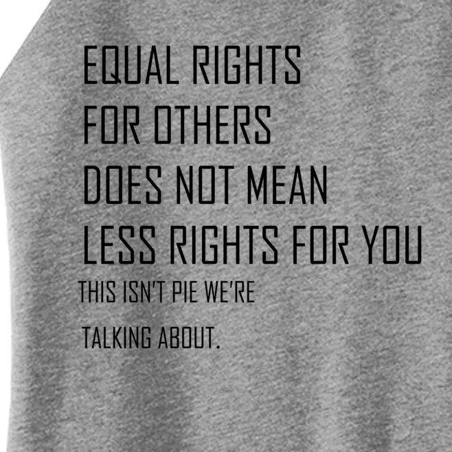 Equal Rights Gift Women’s Perfect Tri Rocker Tank