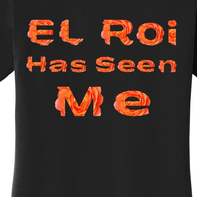 El Roi Has Seen Me Nsppd Morning Prayer Women's T-Shirt