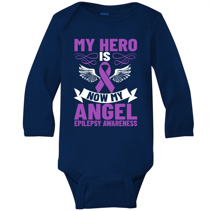 Epilepsy Ribbon My Hero Is Now My Angel Epilepsy Awareness Cute Gift Baby Long Sleeve Bodysuit