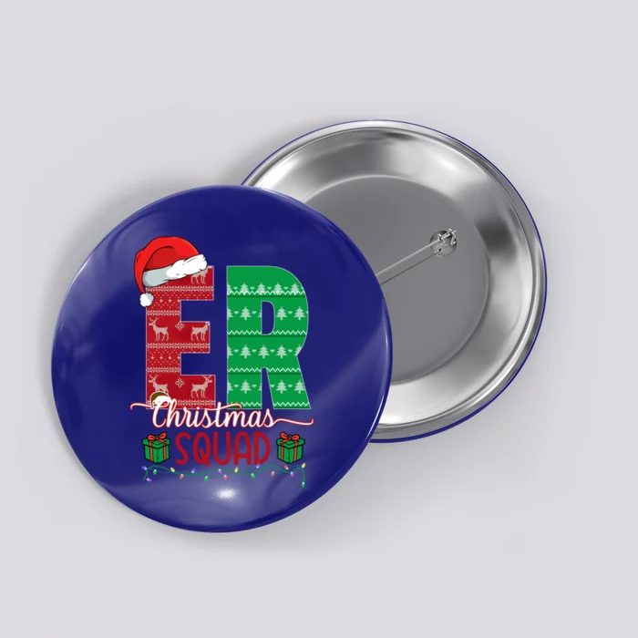 Emergency Room Nursing Xmas Squad Er Nurse Ugly Christmas Pj Meaningful Gift Button