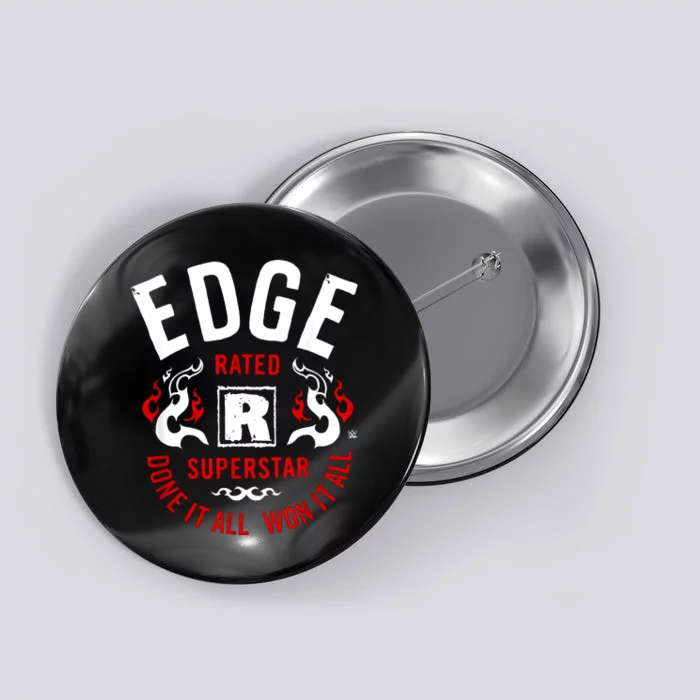 Edge Rated R Superstar Done It All Won It All Wrestler Button