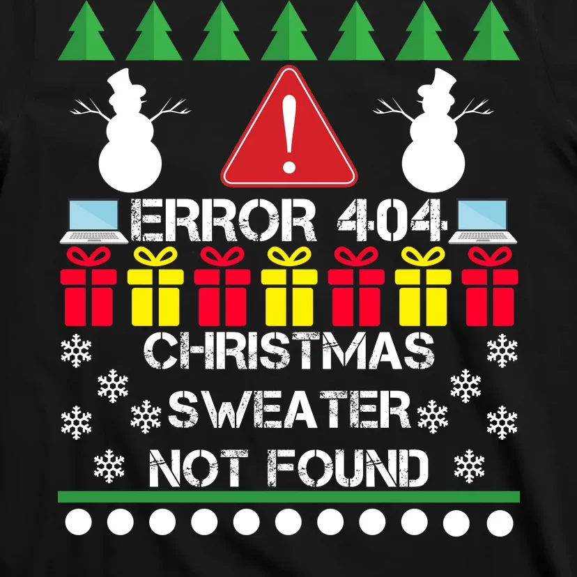 ERROR 404 Christmas Sweater Not Found T-Shirt