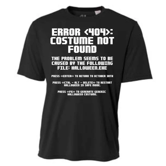 Error 404 Costume Not Found Funny Halloween Cooling Performance Crew T-Shirt