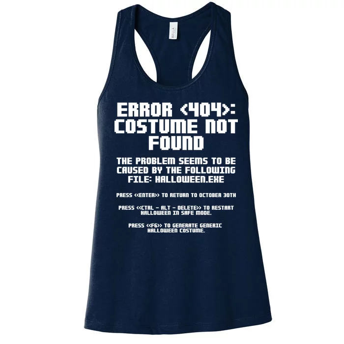 Error 404 Costume Not Found Funny Halloween Women's Racerback Tank