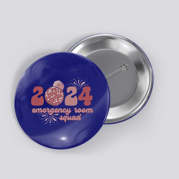 Emergency Room Squad New Year's Eve 2024 Disco Ball Button