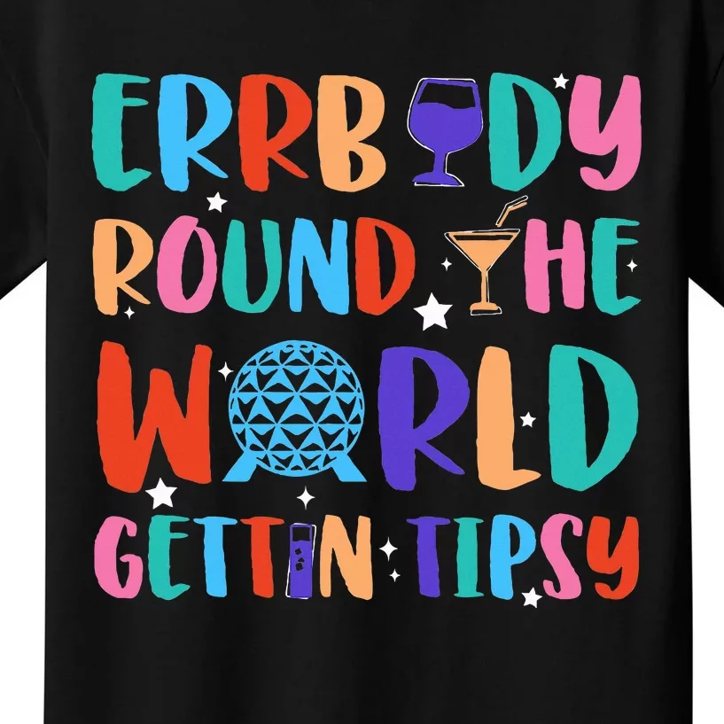 Errbody Round The World Gettin Tipsy Food And Wine Festival Kids T-Shirt