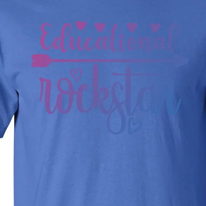 Educational Rockstar Teacher Appreciation Gift Tall T-Shirt