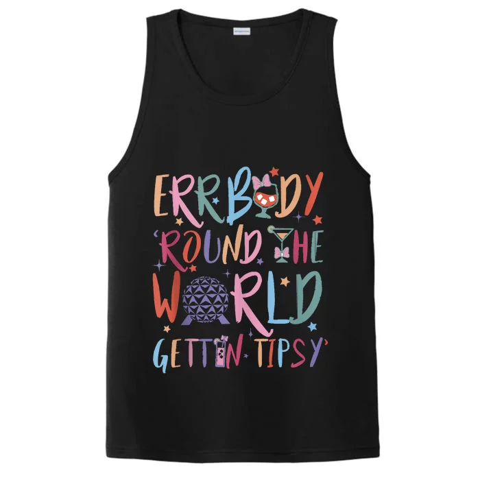 Errbody Round The World Gettin Tipsy Performance Tank