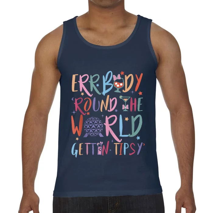 Errbody Round The World Gettin Tipsy Comfort Colors® Tank Top