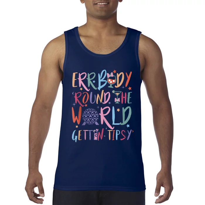 Errbody Round The World Gettin Tipsy Tank Top