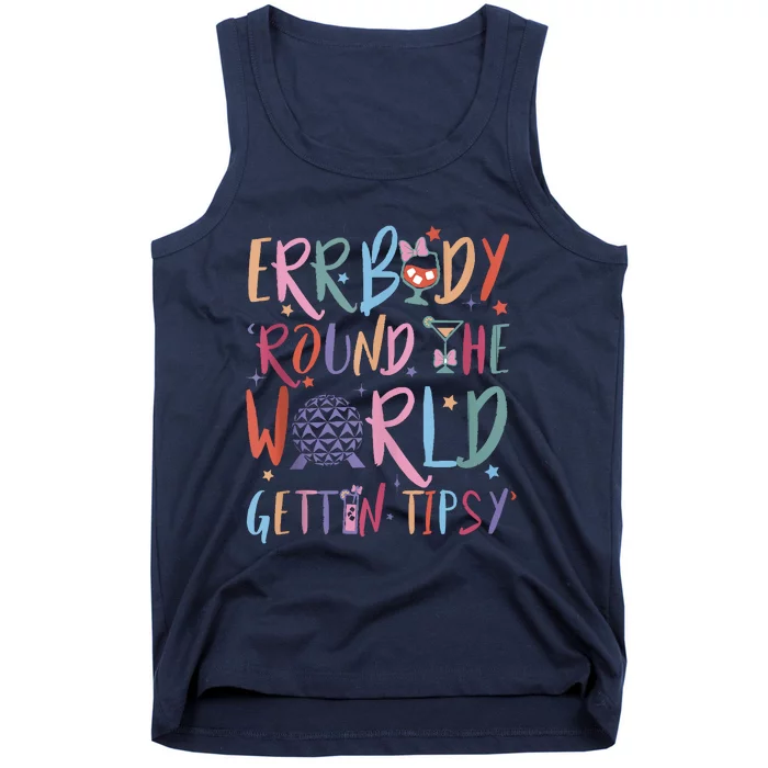 Errbody Round The World Gettin Tipsy Tank Top