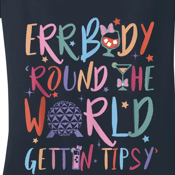 Errbody Round The World Gettin Tipsy Women's V-Neck T-Shirt