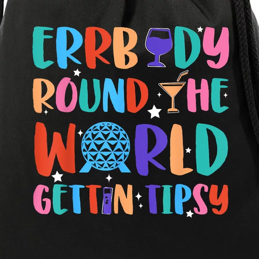 Errbody Round The World Gettin Tipsy Food And Wine Festival Drawstring Bag