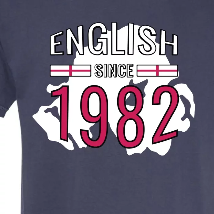 English Since 1982 Birthday Gift Garment-Dyed Heavyweight T-Shirt