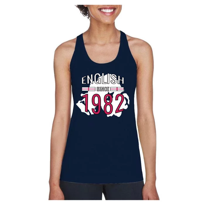 English Since 1982 Birthday Gift Women's Racerback Tank