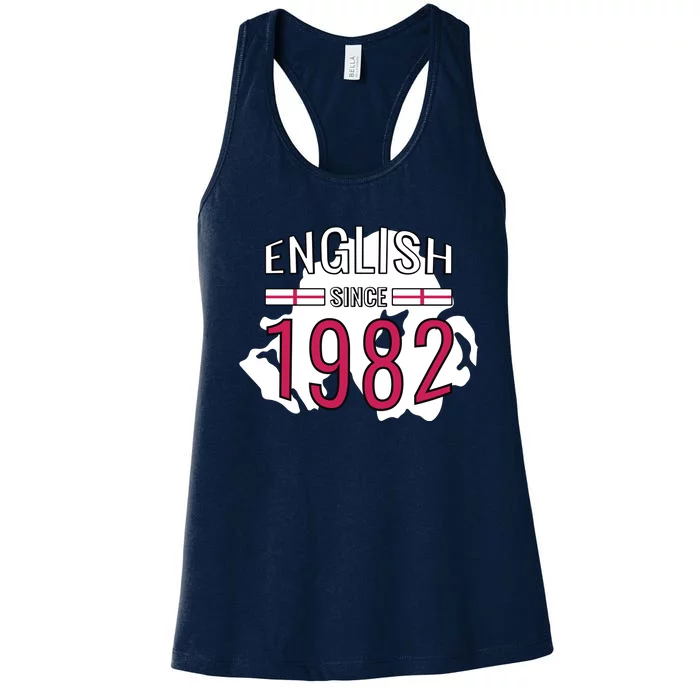 English Since 1982 Birthday Gift Women's Racerback Tank