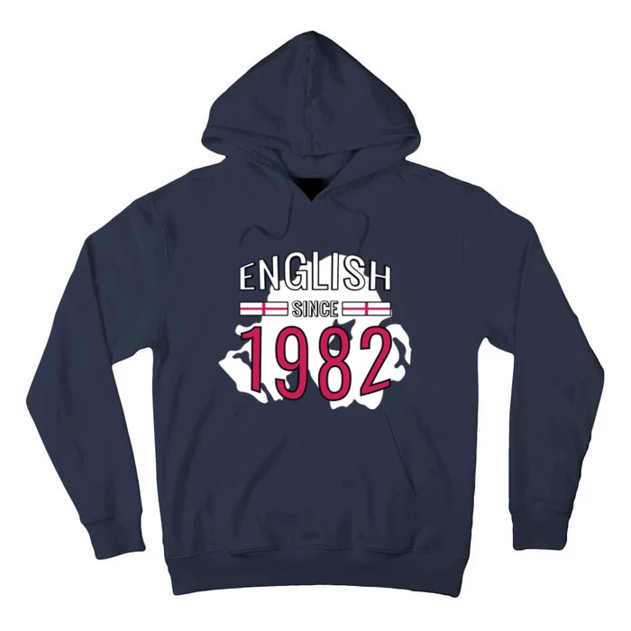 English Since 1982 Birthday Gift Tall Hoodie