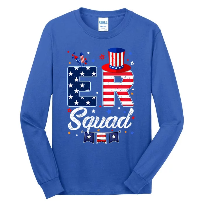 Er Squad 4th July Matching Rn Emergency Room Er Nurse Cool Gift Tall Long Sleeve T-Shirt