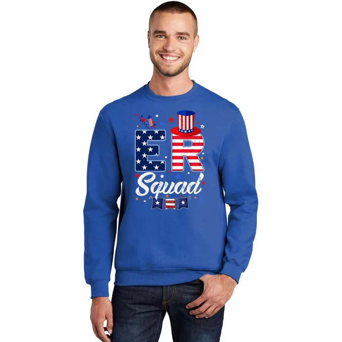 Er Squad 4th July Matching Rn Emergency Room Er Nurse Cool Gift Tall Sweatshirt