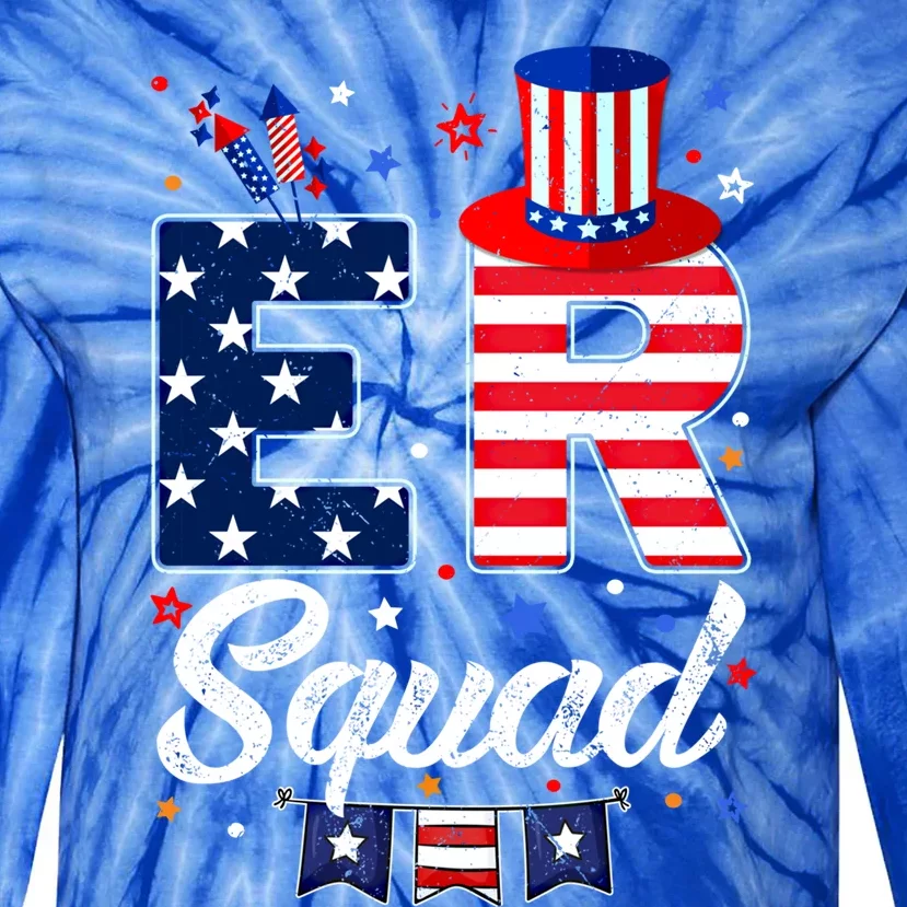 Er Squad 4th July Matching Rn Emergency Room Er Nurse Cool Gift Tie-Dye Long Sleeve Shirt