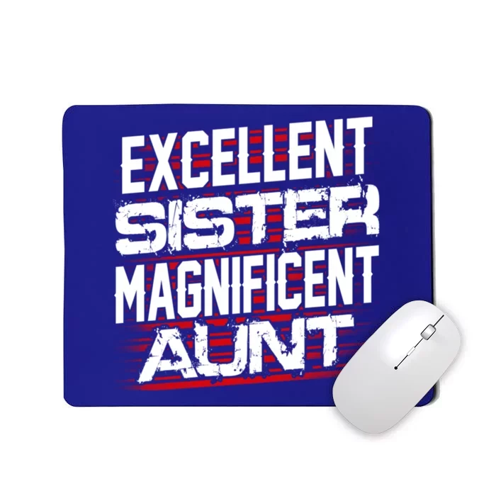 Excellent Sister Aunt Cute Gift Mousepad