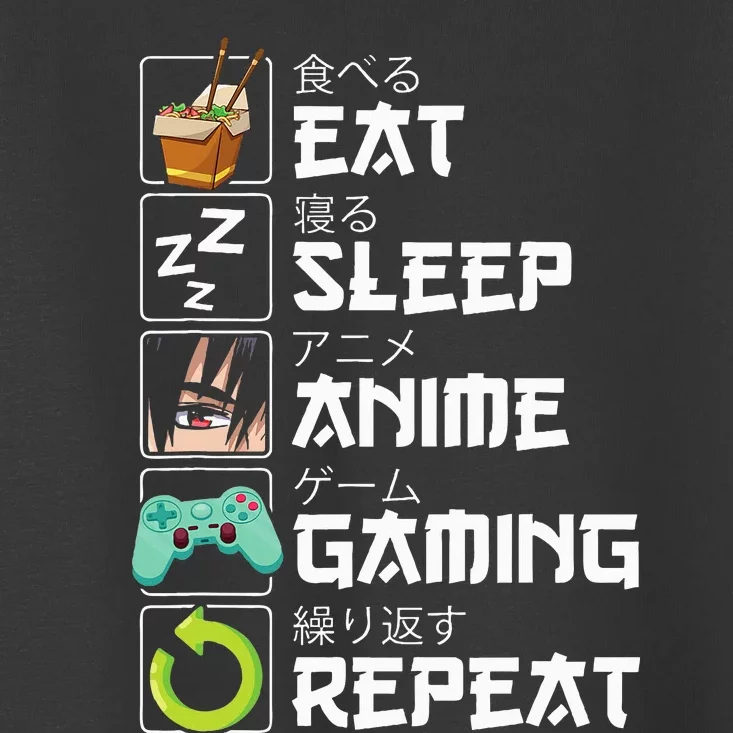 Eat Sleep Anime Gaming Repeat Kawaii Otaku Anime Manga Toddler T-Shirt