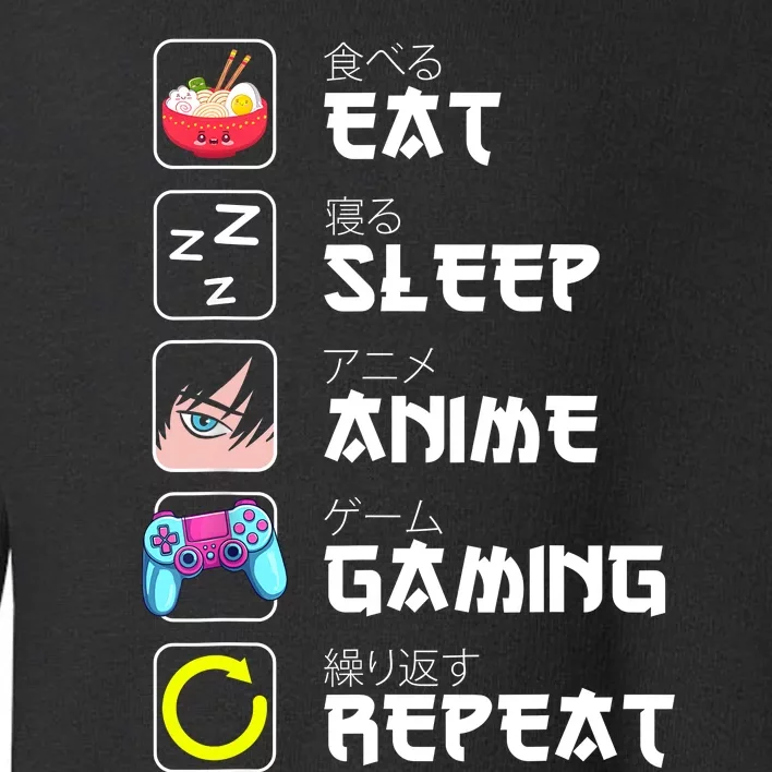 Eat Sleep Anime Gaming Repeat Japan Kawaii Manga Anime Gifts Toddler Sweatshirt