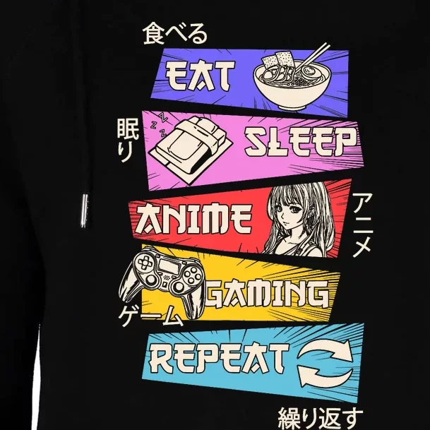 Eat Sleep Anime Gaming Repeat Otaku Gamer Japanese Anime Womens Funnel Neck Pullover Hood