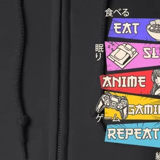 Eat Sleep Anime Gaming Repeat Otaku Gamer Japanese Anime Full Zip Hoodie