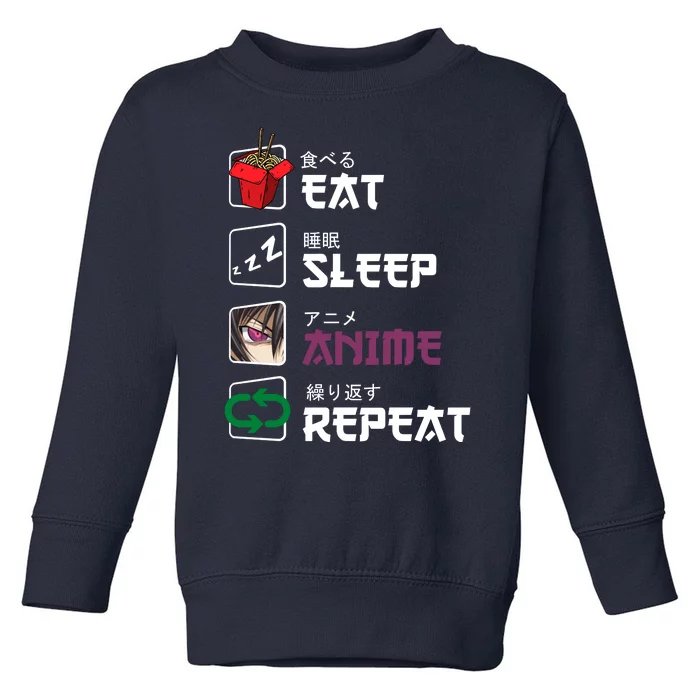 Eat Sleep Anime Repeat Toddler Sweatshirt