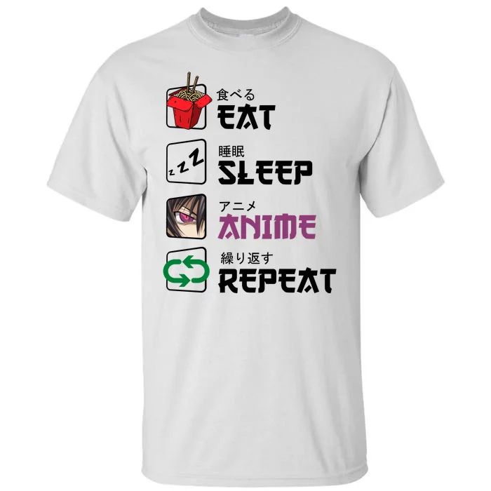 Eat Sleep Anime Repeat Tall T-Shirt