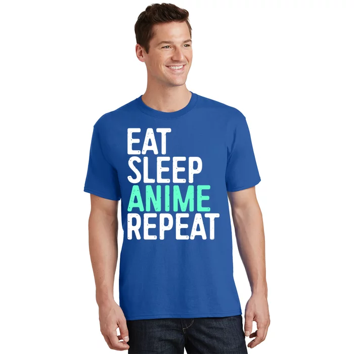 Eat Sleep Anime Repeat Gift Japanese Animation Lover Gift Meaningful Gift T-Shirt