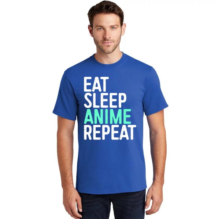 Eat Sleep Anime Repeat Gift Japanese Animation Lover Gift Meaningful Gift Tall T-Shirt