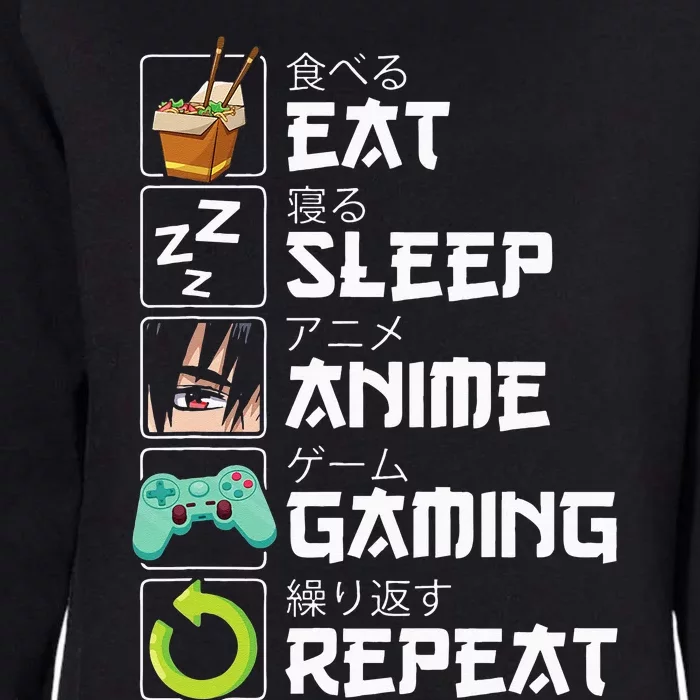 Eat Sleep Anime Gaming Repeat Kawaii Otaku Anime Manga Womens California Wash Sweatshirt