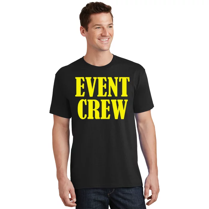 Event Staff Apparel Event Crew T-Shirt