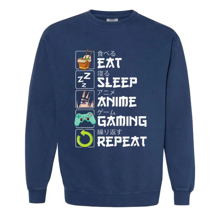 Eat Sleep Anime Gaming Repeat Kawaii Otaku Anime Manga Garment-Dyed Sweatshirt