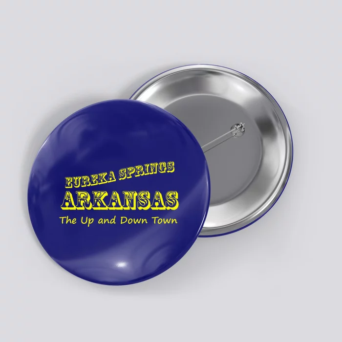 Eureka Springs Arkansas Up And Down Town Souvenir Button