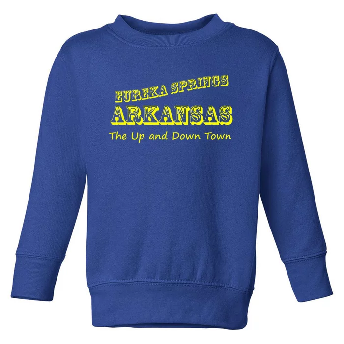 Eureka Springs Arkansas Up And Down Town Souvenir Toddler Sweatshirt