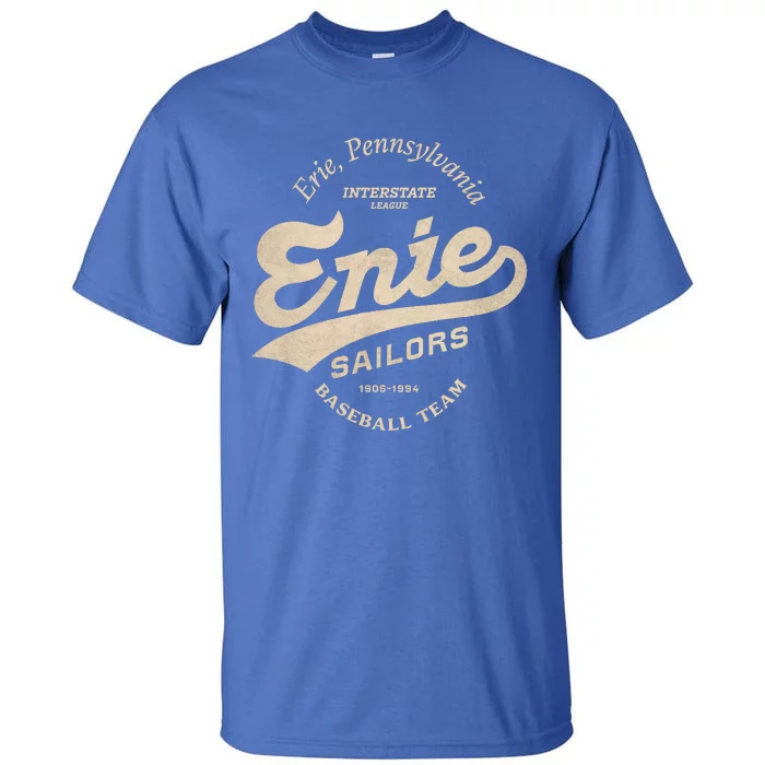 Erie Sailors A Minor League Baseball Team Pennsylvania 1906 Tall T-Shirt