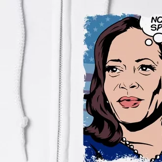 Now I Am Speaking Kamala Harris Full Zip Hoodie