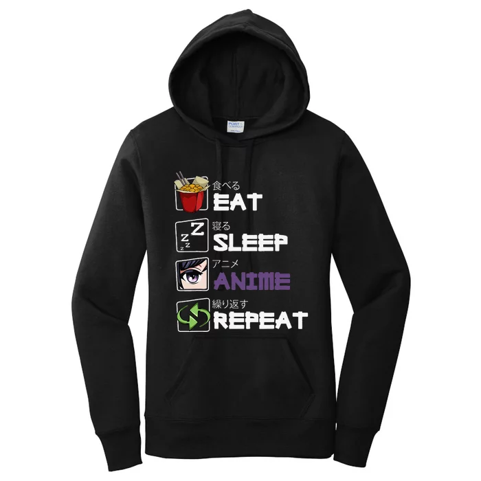 Eat Sleep Anime Repeat Kawaii Otaku Manga Japan Fan Kanji Women's Pullover Hoodie