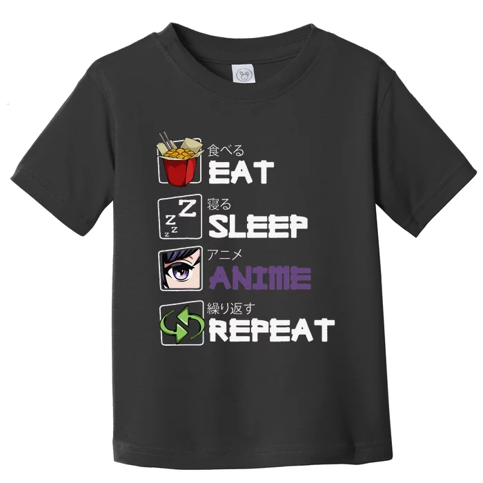 Eat Sleep Anime Repeat Kawaii Otaku Manga Japan Fan Kanji Toddler T-Shirt